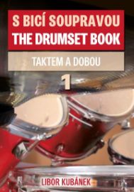 S bicí soupravou /The Drumset Book 1