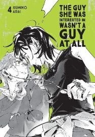 The Guy She Was Interested In Wasn´t a Guy at All, Vol. 4