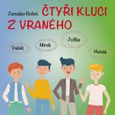 Jaroslav Boček: Čtyři kluci z Vraného