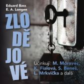Eduard Bass, E.A.Longen: Zlodějové