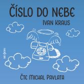 Ivan Kraus: Číslo do nebe