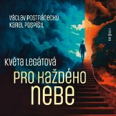 Květa Legátová: Pro každého nebe