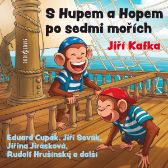 Jiří Kafka: S Hupem a Hopem po sedmi mořích