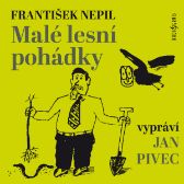 František Nepil: Malé lesní pohádky