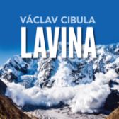 Václav Cibula: Lavina