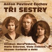 A. P. Čechov: Tři sestry