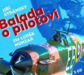 Jiří Stránský: Balada o pilotovi