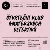 3x Čtvrteční klub amatérských detektivů #1