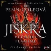 Prokletí Spřízněných: Jiskra Věčného plamene - Fantasy a sci-fi Prokletí Spřízněných: Jiskra Věčného plamene