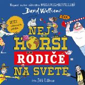 Nejhorší rodiče na světě