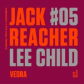 Jack Reacher: Vedra - Lee Child - Detektivky, thrillery Jack Reacher: Vedra