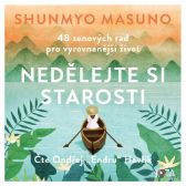 Nedělejte si starosti - Meditace Nedělejte si starosti