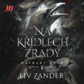 Havraní dvůr 1 - Na křídlech zrady - Výběr pro ženy Havraní dvůr 1 - Na křídlech zrady