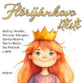 Flórijánkovo štěstí