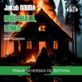 Hoří chata, Lenko