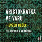 Aristokratka ve varu
