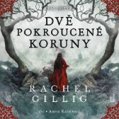 Dvě pokroucené koruny - Fantasy a sci-fi Dvě pokroucené koruny