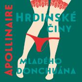 Hrdinské činy mladého donchuán