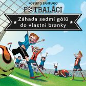 Fotbaláci II. - Záhada sedmi gólů do vlastní branky