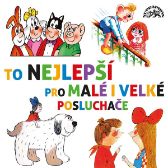 To nejlepší pro malé i velké posluchače