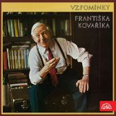 Vzpomínky Františka Kováříka - František Kovařík - Česká literatura Vzpomínky Františka Kováříka