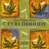 Čtyři dohody - Don Miguel Ruiz - Osobní rozvoj Čtyři dohody