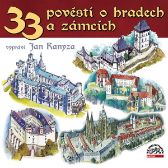 33 pověstí o českých hradech a zámcích