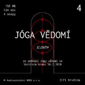 Jóga vědomí slovem 4 - Jiří Krutina - Meditace Jóga vědomí slovem 4
