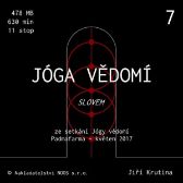 Jóga vědomí slovem 7 - Jiří Krutina - Meditace Jóga vědomí slovem 7