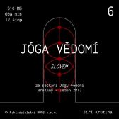 Jóga vědomí slovem 6 - Jiří Krutina - Meditace Jóga vědomí slovem 6
