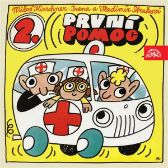 První pomoc 2 - Miloš Kirschner,Irena Straková - Česká literatura První pomoc 2