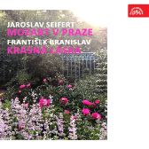 Seifert: Mozart v Praze, Branislav: Krásná láska