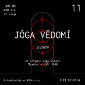 Jóga vědomí slovem 11 - Jiří Krutina - Meditace Jóga vědomí slovem 11