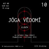 Jóga vědomí slovem 10 - Jiří Krutina - Meditace Jóga vědomí slovem 10