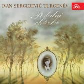 Poslední schůzka - Ivan Sergejevič Turgeněv - Poezie Poslední schůzka