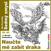 Naučte mě zabít draka