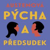 Pýcha a předsudek - Jane Austen - Dobrodružné romány Pýcha a předsudek