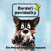 Bordeří povídačky 2 - Pavel Mondschein - Česká literatura Bordeří povídačky 2
