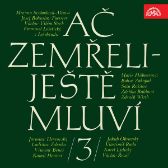 Ač zemřeli - ještě mluví 3.