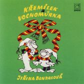 Křemílek a Vochomůrka - Václav Čtvrtek - Pohádky Křemílek a Vochomůrka