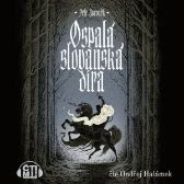 Ospalá slovanská díra