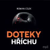 Doteky hříchu - Roman Cílek - Česká literatura Doteky hříchu