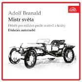 Mistr světa. Příběh pro mládež podle motivů z knihy Dědeček automobil