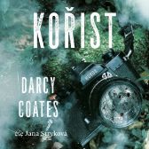 Kořist - Darcy Coates - Thrillery Kořist