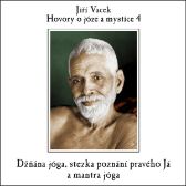 Hovory o józe a mystice č. 4