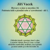 Hovory o józe a mystice č. 16