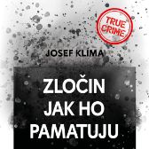 Zločin jak ho pamatuju - Josef Klíma - Česká literatura Zločin jak ho pamatuju