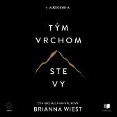 Tým vrchom ste vy