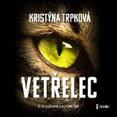 Vetřelec - Kristýna Trpková - Česká literatura Vetřelec