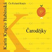 Čarodějky - Karin Krajčo Babinská - Česká literatura Čarodějky